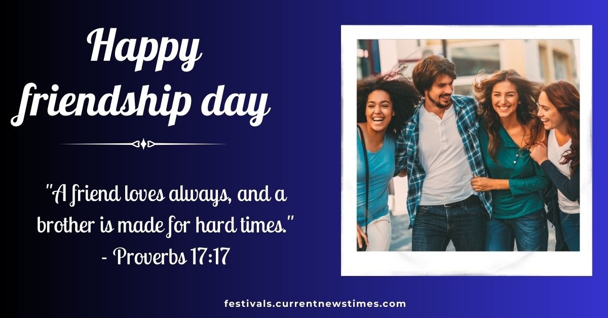 75 Best Bible Quotes for Friendship Day Happy Friendship Day Wishes